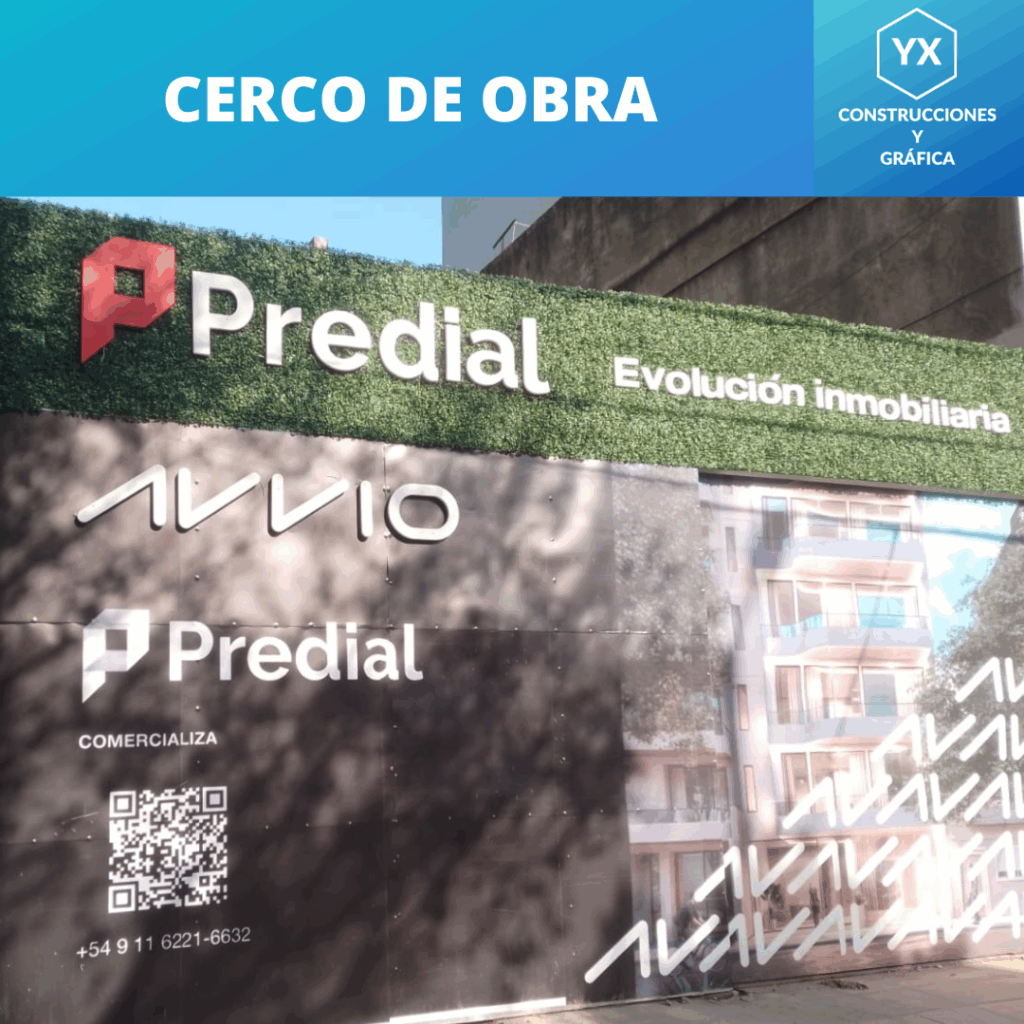 Cerco de obra personalizado con logo en CABA